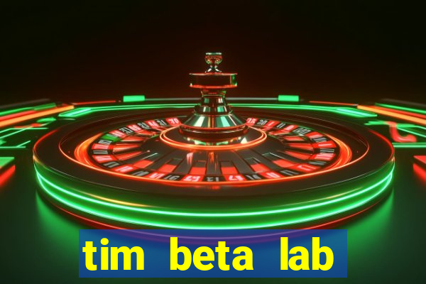 tim beta lab mensal digital 3.0