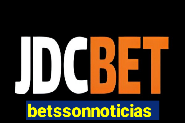 betssonnoticias