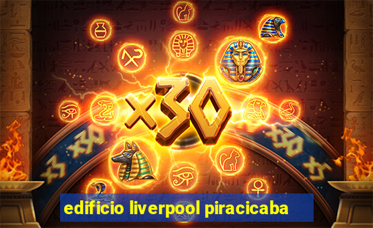 edificio liverpool piracicaba