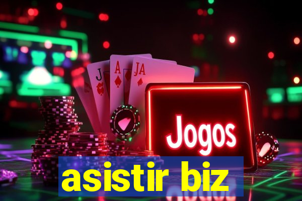 asistir biz