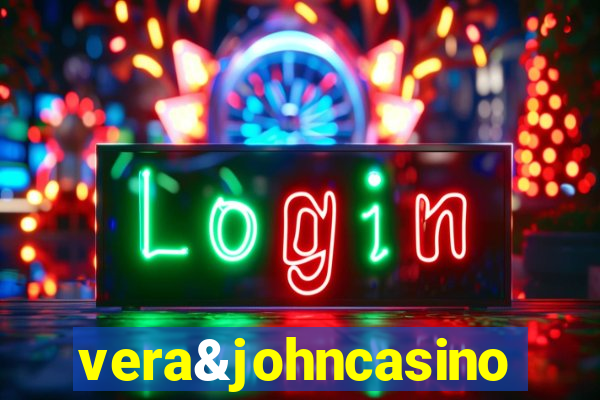 vera&johncasino
