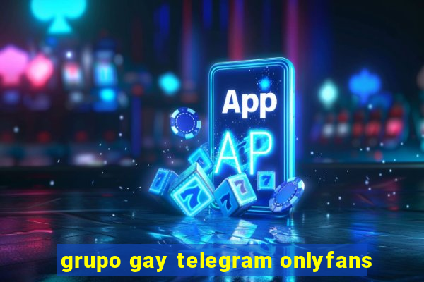 grupo gay telegram onlyfans