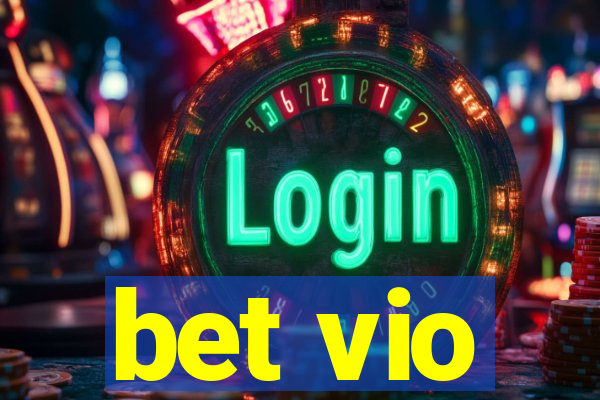 bet vio