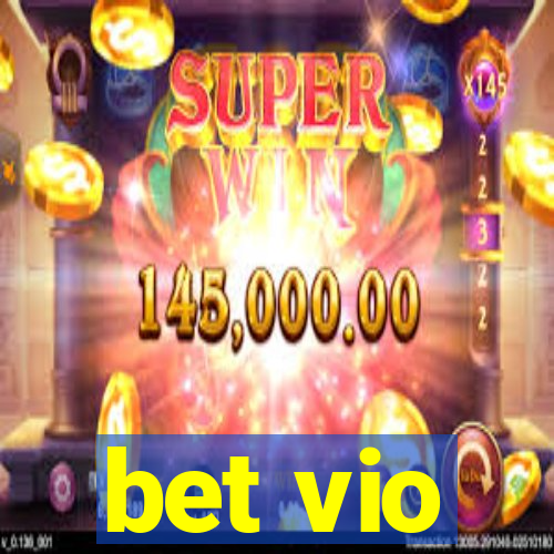 bet vio