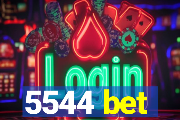 5544 bet