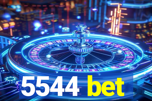 5544 bet