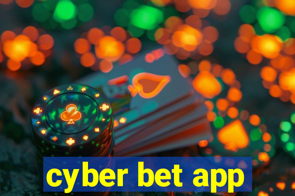cyber bet app
