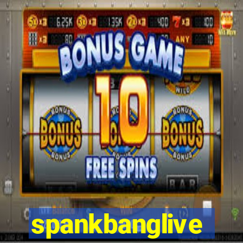 spankbanglive