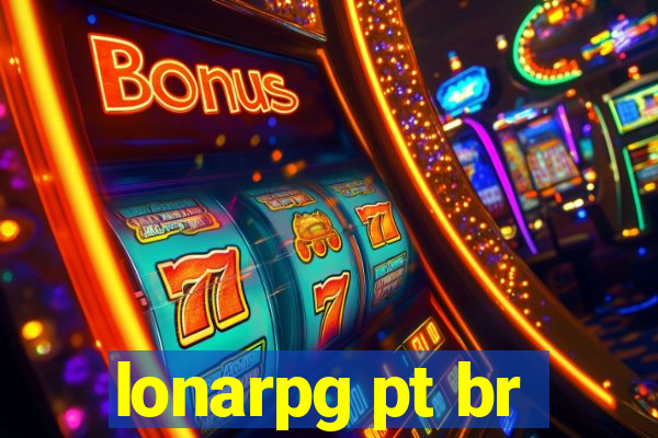 lonarpg pt br