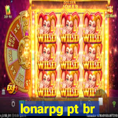 lonarpg pt br