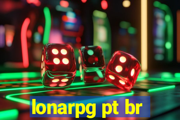 lonarpg pt br