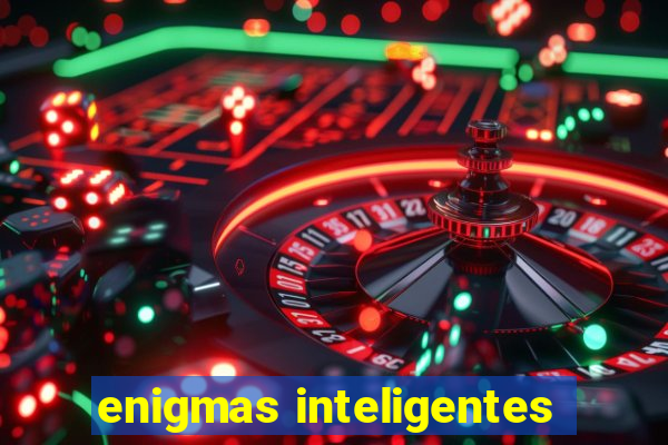 enigmas inteligentes