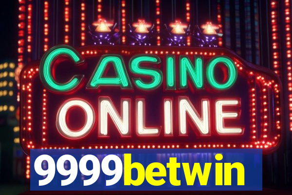 9999betwin