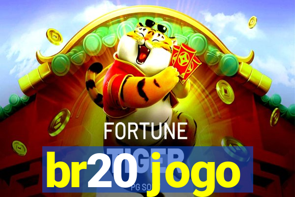 br20 jogo