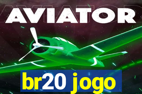 br20 jogo