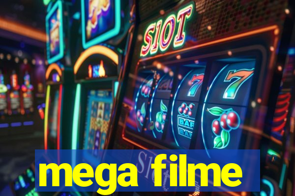 mega filme
