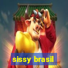 sissy brasil