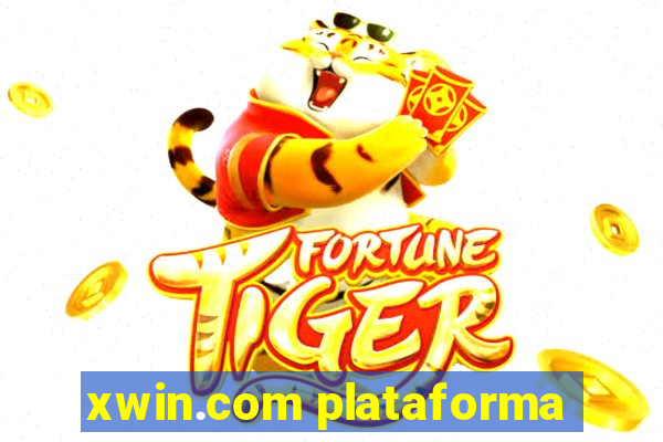 xwin.com plataforma