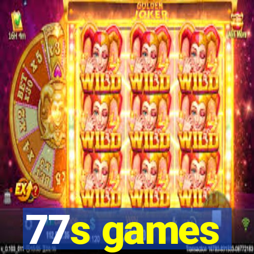 77s games