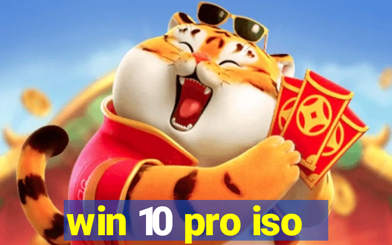 win 10 pro iso