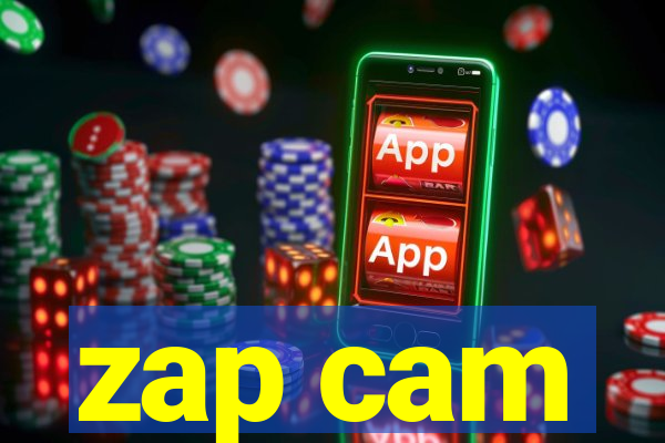 zap cam