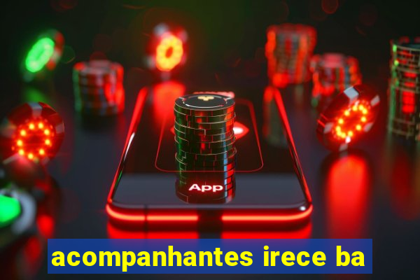 acompanhantes irece ba