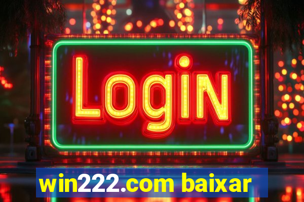 win222.com baixar