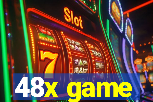 48x game