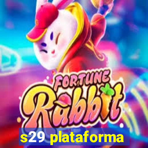 s29 plataforma