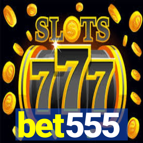 bet555