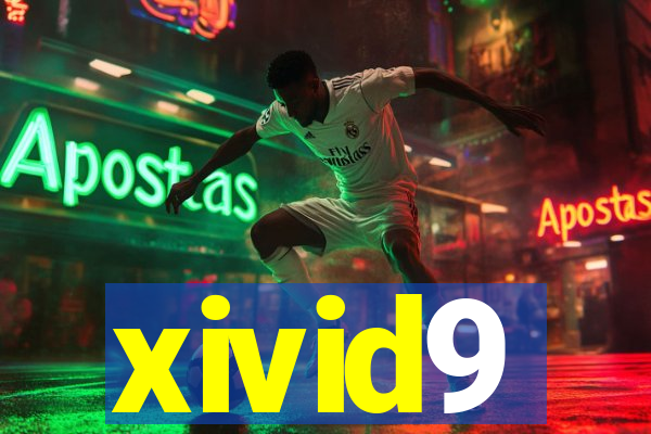 xivid9