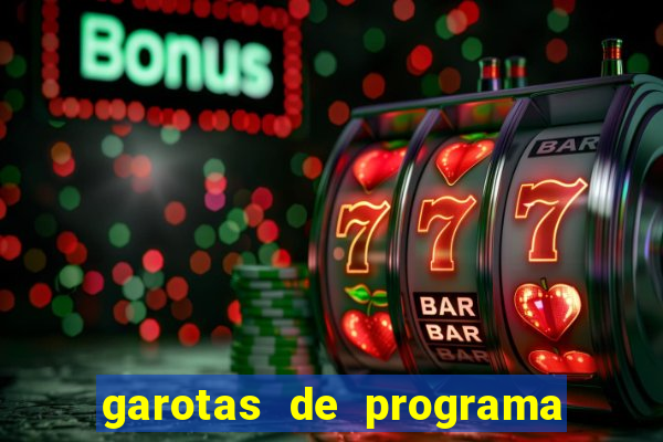 garotas de programa em feira de santana bahia