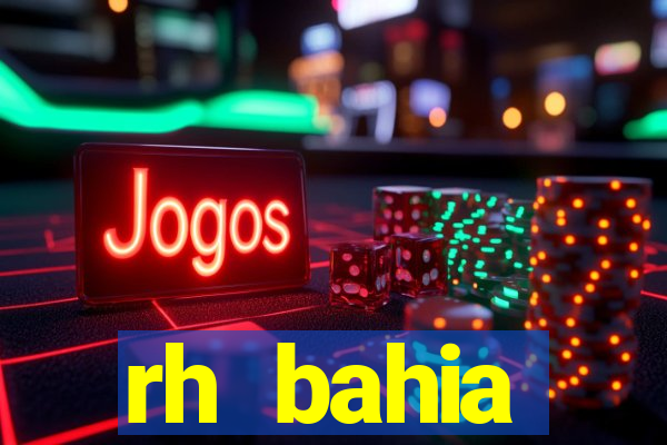 rh bahia contracheque 2022