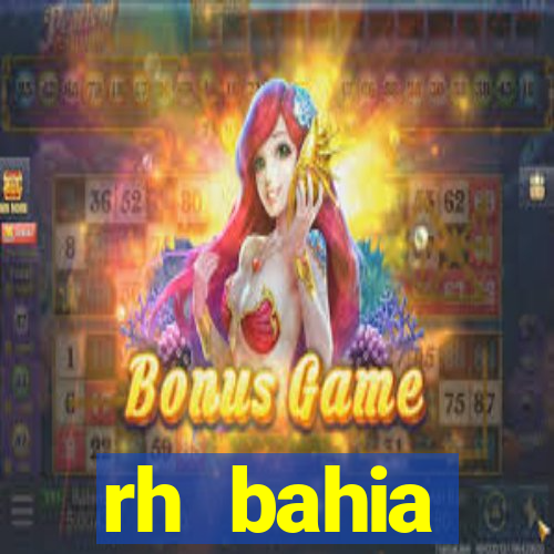 rh bahia contracheque 2022