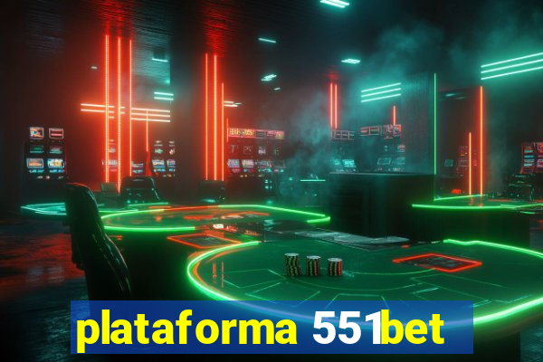 plataforma 551bet