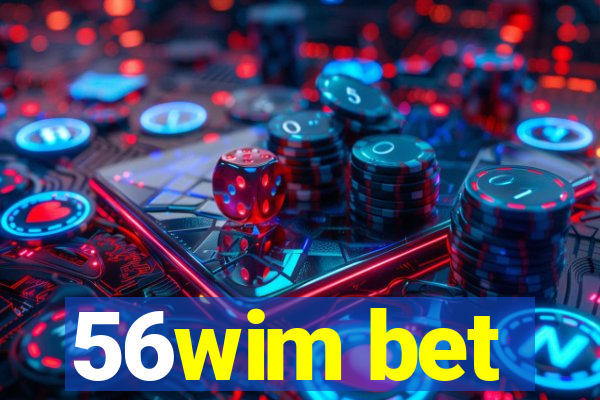 56wim bet