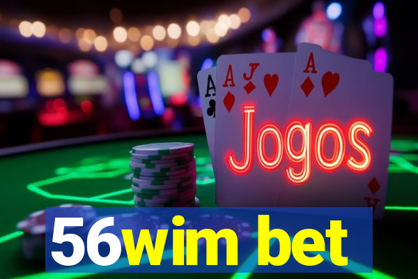 56wim bet