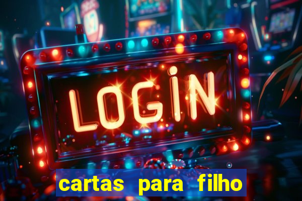 cartas para filho em retiro