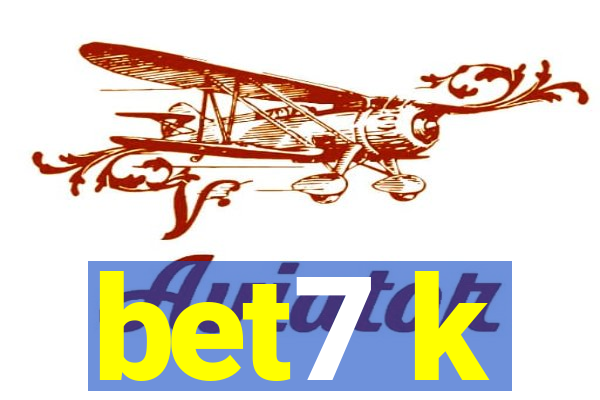 bet7 k