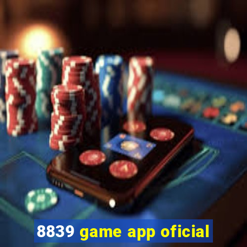 8839 game app oficial