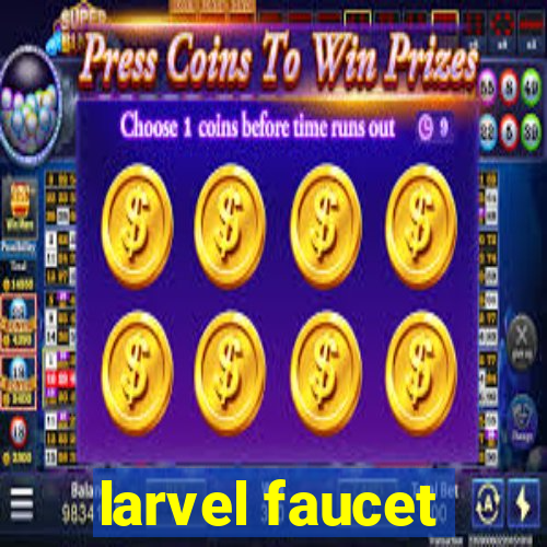larvel faucet