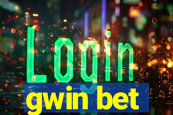 gwin bet