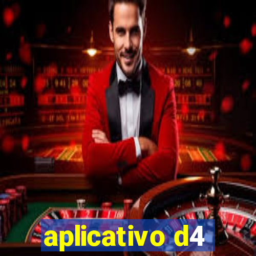 aplicativo d4