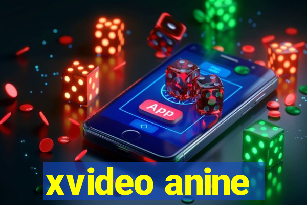 xvideo anine