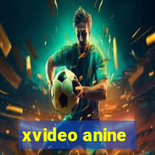 xvideo anine