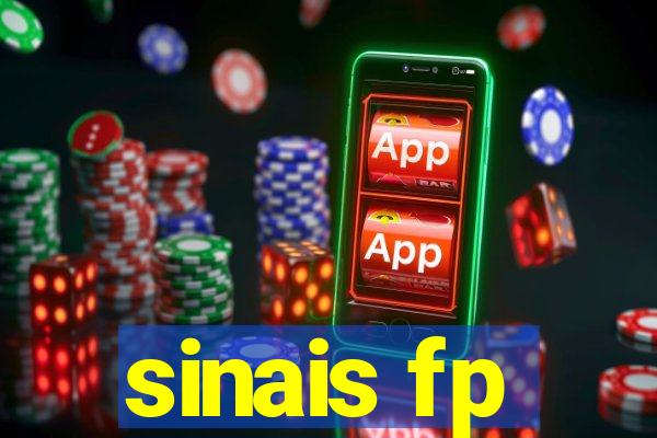 sinais fp