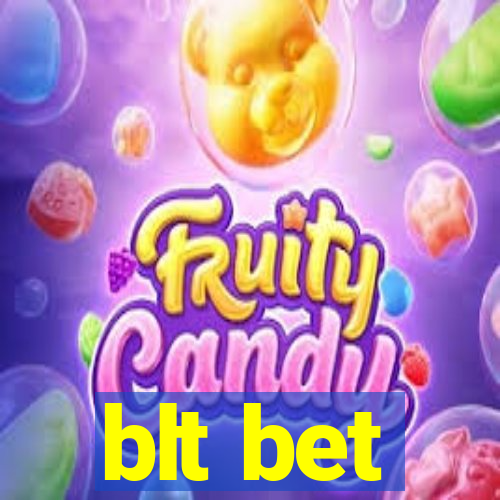 blt bet