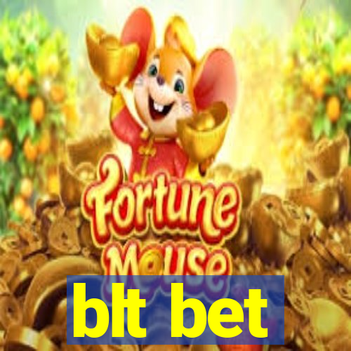 blt bet