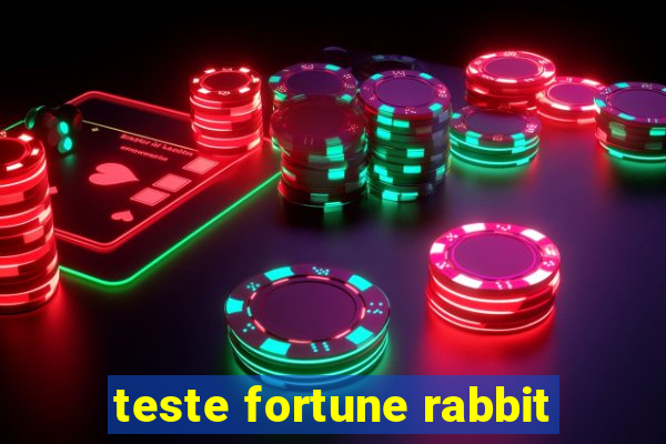 teste fortune rabbit