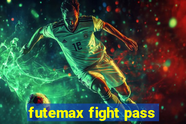 futemax fight pass